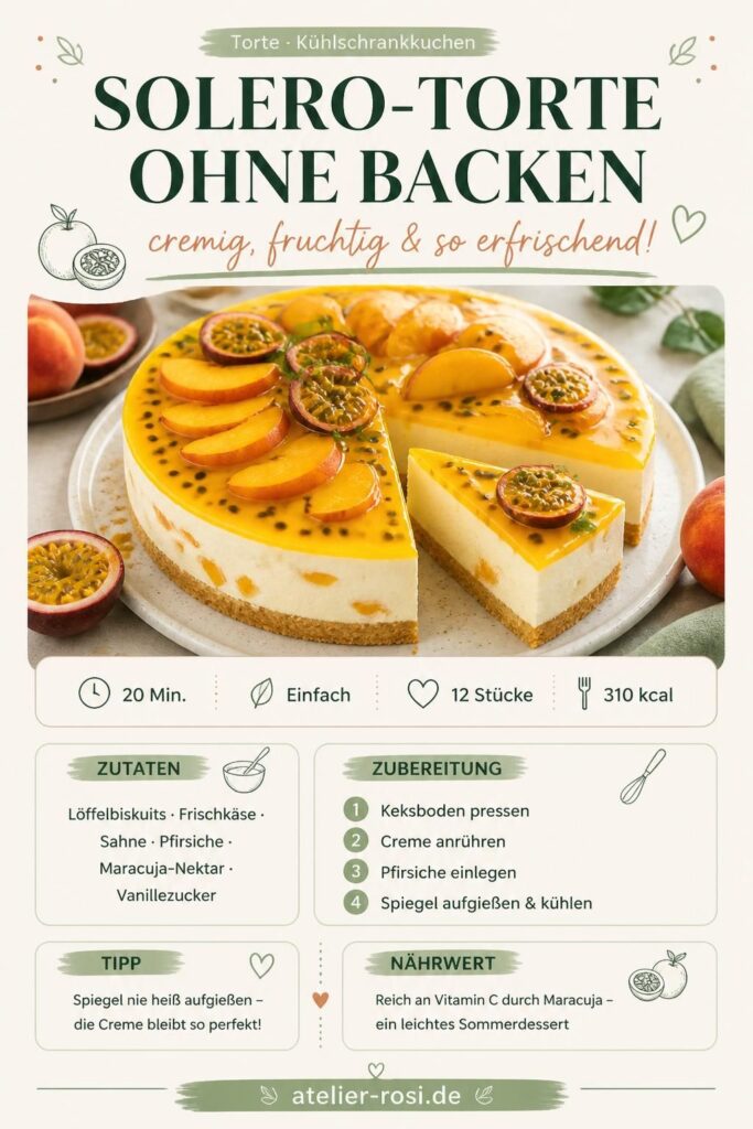 Solero-Torte ohne Backen mit Maracuja-Spiegel und Pfirsichen auf knusprigem Keksboden – Pinterest-Rezeptkarte
